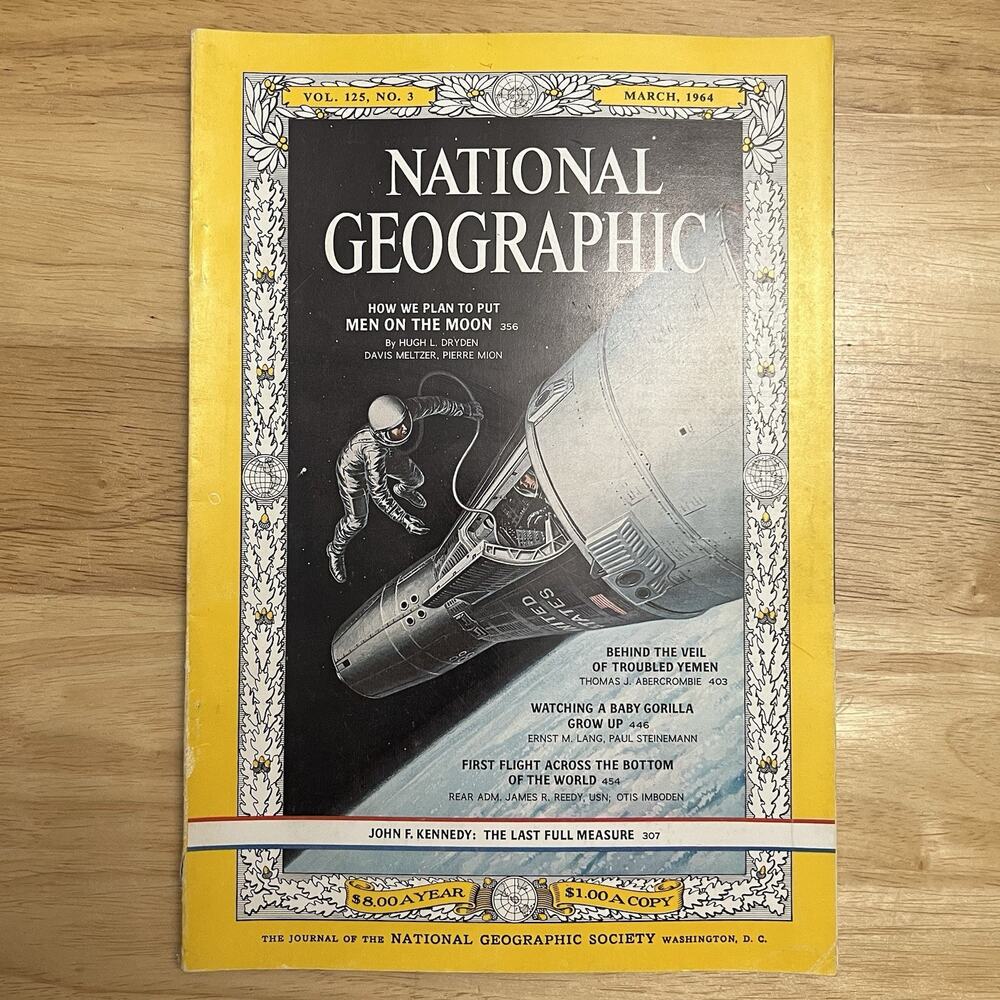 Vintage National Geographic March 1964 JFK John F Kennedy Moon Program Gorillas